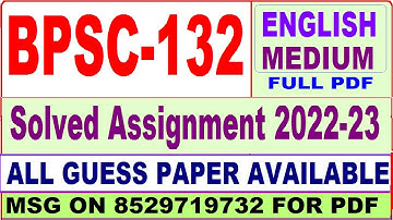 bpsc 132 solved assignment 2022-23 / bpsc 132 solved assignment in English / ignou bag solved
