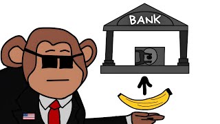 Banks Explained With Bananas