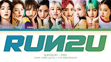 How would BLACKVELVET Sing ‘RUN2U’ (STAYC) | Color Coded Lyrics + Line distribution