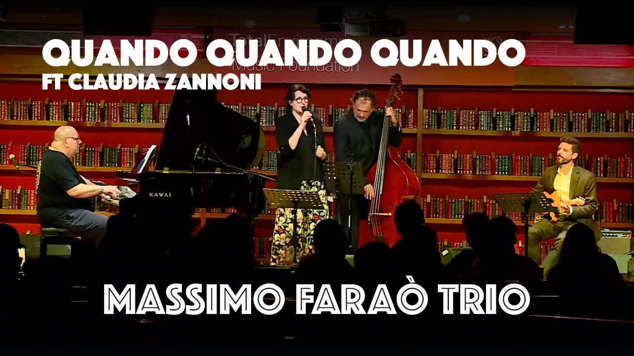 Quando Quando Quando ft Claudia Zannoni - Massimo Faraò Trio - Live at Windmills in Bangalore. auf YouTube ansehen Quando Quando Quando ft Claudia Zannoni - Massimo Faraò Trio - Live at Windmills in Bangalore. auf YouTube ansehen