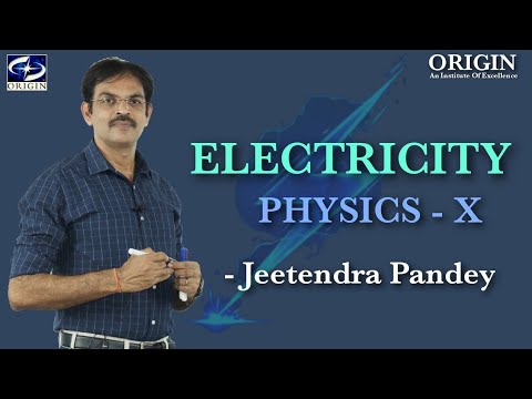 ELECTRICITY Physics - 10 by - J.P. Sir