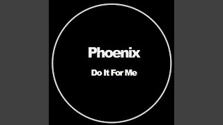 Do It For Me (Do It For Me-Original Mix)