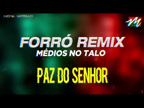 Forró De Qualidade Gospel - Paz do Senhor Barra Azul