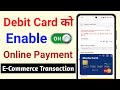 SBI Debit Card Payment Problem | how to activate sbi debit card for e-commerce transaction