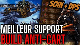 LE BUILD SUPPORT ULTIME : ANTI-CART, PARA, DPS + DEBUNK MYCOLOGUE EXTREME sur MONSTER HUNTER WILDS