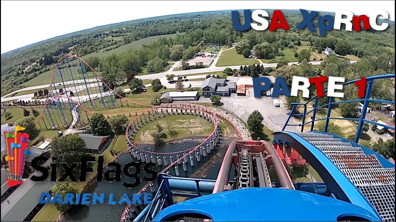 ENTRAMOS EN USA CON SIX FLAGS DARIEN LAKE | USA XpRnC Parte 1 - YouTube
