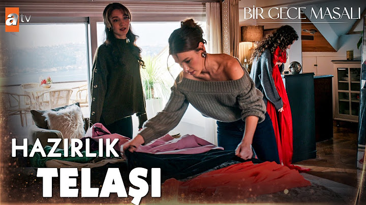Kızlar yılbaşı gecesi için elbise seçiyor! - Bir Gece Masalı 17. Bölüm