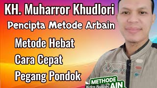 KH. Muharror Pengarang Metode Arbain Baca Kitab kok offside?