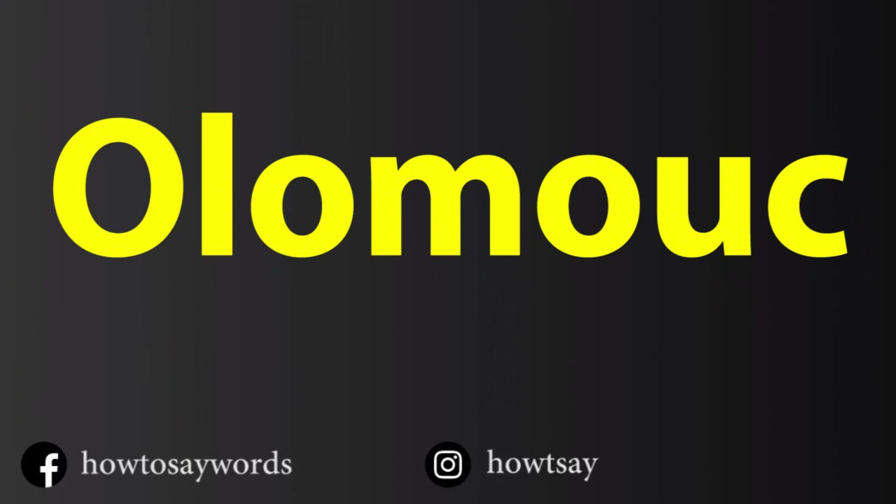 How To Pronounce Olomouc YouTube
