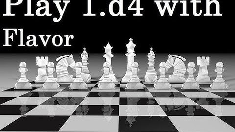 1. d4 Repertoire with Attacking Flavor