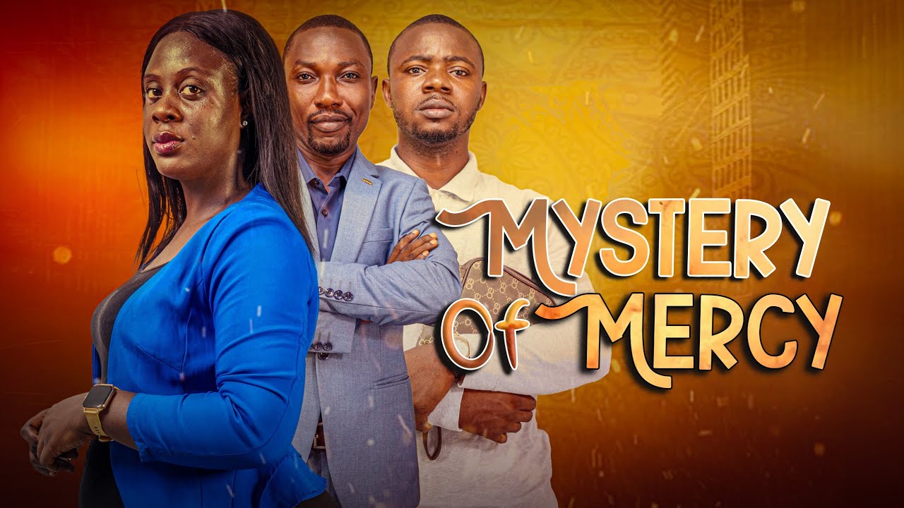 MYSTERY OF MERCY.// FULL MOVIE.//Latest Gospel movie 2026.//Written by Sola Atobatele/