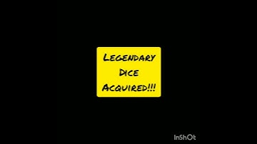 RANDOM DICE - LEGENDARY DICES ACQUIRED
