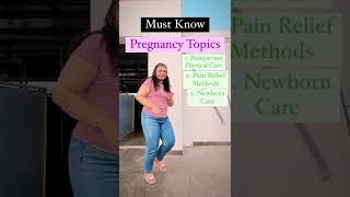 MUST know pregnancy topics