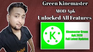 Green Kinemaster Kese Download Kare??? Tech Advance Vishal Sonkar