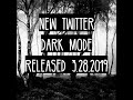 How to Display Beautiful Twitter Darker Mode Update! New 2019!