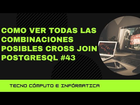 Como ver todas las combinaciones posibles  CROSS JOIN  PostgreSQL   #43