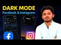 How to Enable Dark Mode on Facebook &amp; Instagram (2025)