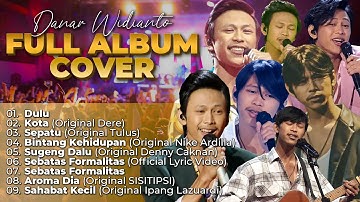 FULL ALBUM COVER DANAR WIDIANTO DI X-FACTOR INDONESIA BESERTA LIRIK NYA!
