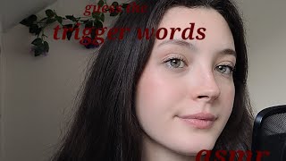 Guess the trigger word