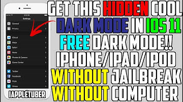 How To Get Hidden Dark Mode iOS 11 Free (No Jailbreak No Computer) iPhone, iPad, iPod Touch