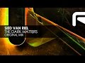 Sied van Riel - The Dark Matters