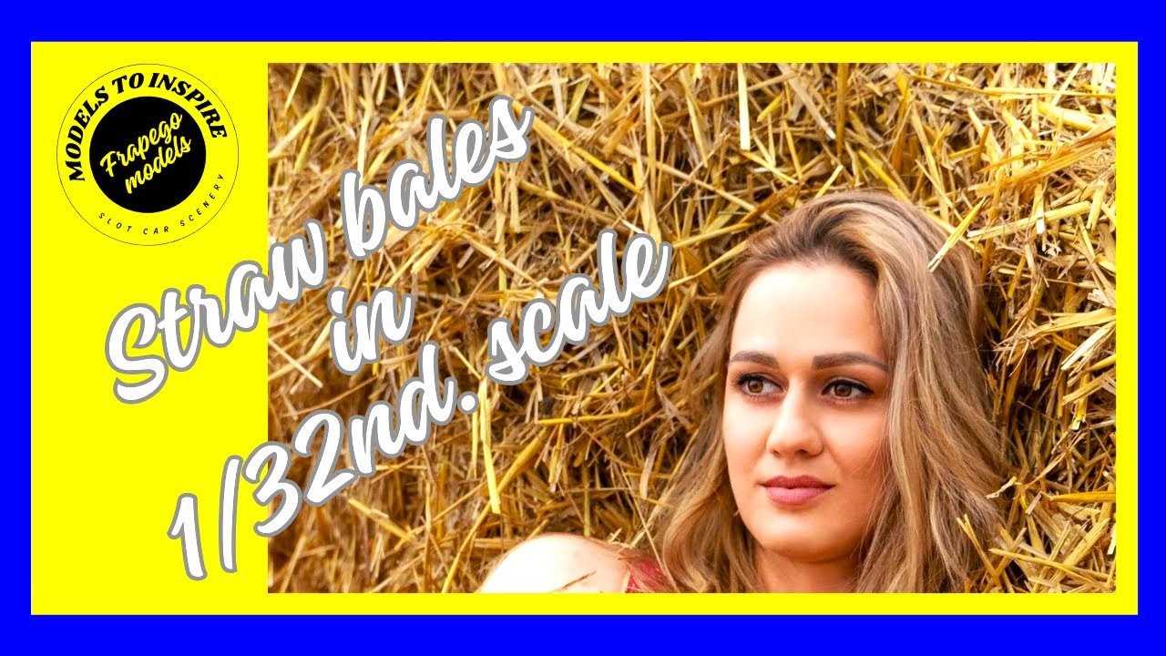 How to make Realistic STRAW BALES in 1/32nd. scale