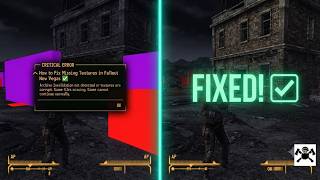 How to Fix Missing Textures in Fallout New Vegas ✅