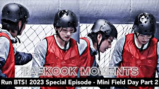 Taekook Moments Run Bts 2023 Special Episode - Mini Field Day Part 2