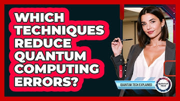 Which Techniques Reduce Quantum Computing Errors?