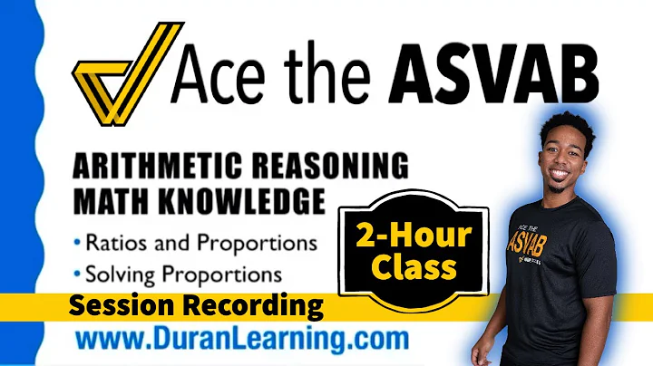 ASVAB Arithmetic Reasoning - Ratio and Proportion Word Problems (Free ASVAB Class Session Recording)