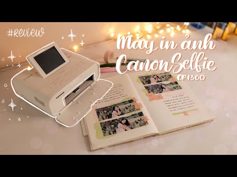 Sử dụng Máy In Ảnh Canon Selphy Trong Làm Sổ | Ri review | Happy Hidari