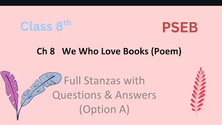 Chapter 8: We Who Love Books | Easy Explanation &amp; Q/A