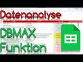 DBMAX Funktion - Datenanalyse - Google Sheets Tutorial