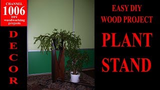 Wood decor. Easy DIY wood project - wooden plant stand. Простая напольная подставка для больших комнатных цветов из 