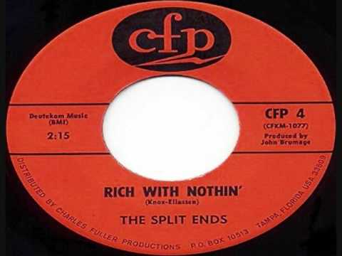 The Split Ends — The Split Ends-Rich With Nothin`