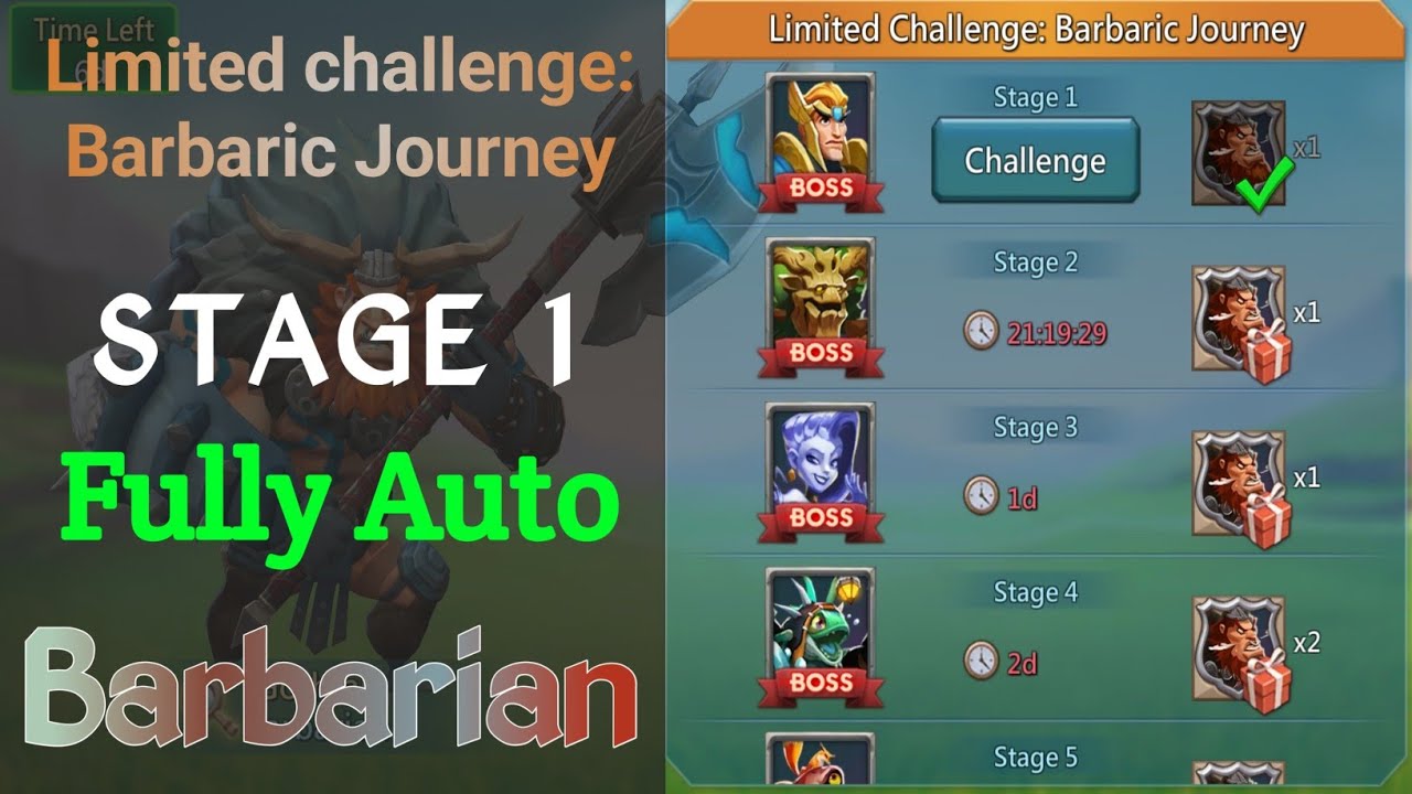 Limited Challenge Barbaric Journey (Barbarian) Stage 1 Full Auto | Lords Mobile 