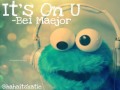 It's On You - Bei Maejor