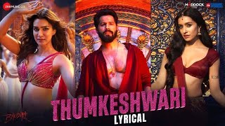 Thumkeshwari(New Song) - Bhediya|Varun D,Kriti S, Shraddha K| Sachin-Jigar, Rashmeet,Ash K,Amitabh B Thumb