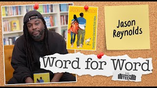 Jason Reynolds Goes Word for Word