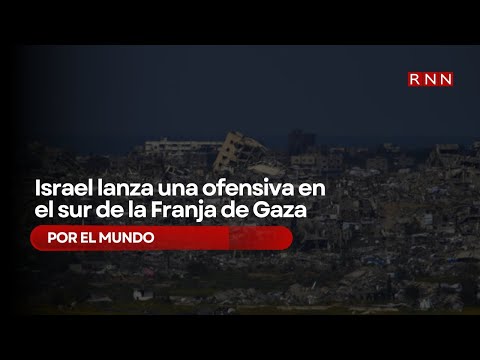 Israel lanza una ofensiva en el sur de la Franja de Gaza - YouTube