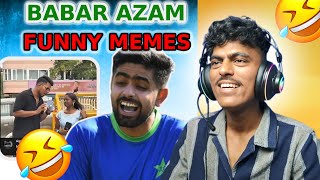 Babar Azam Funny Memes Funniest Instagram Reels Reaction