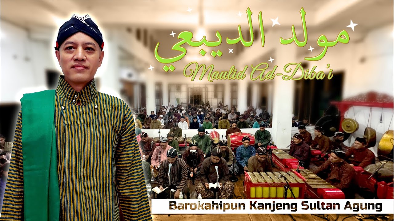 Majelis Maulid Ad-Diba’i Dengan Gamelan Jawa Berkah Kanjeng Sultan Agung - Gus Fuad Plered - 5/5/24