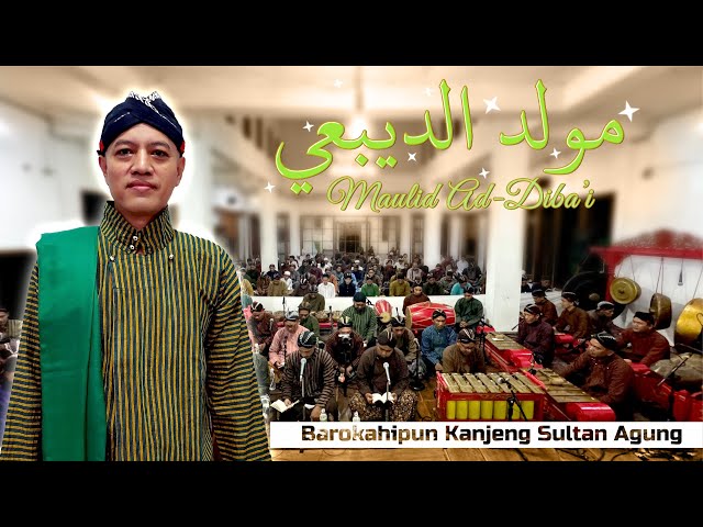 Majelis Maulid Ad-Diba’i Dengan Gamelan Jawa Berkah Kanjeng Sultan Agung - Gus Fuad Plered - 5/5/24 class=