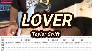 Lover |©Taylor Swift |【Guitar Cover】with TABS