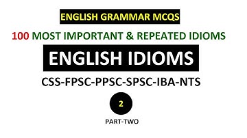 100 Important Idioms | Idioms | Idioms and Phrases | Popular Idioms #idioms #css #cssenglishidioms