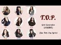 Girls' Generation (少女時代) - T.O.P - Lyrics