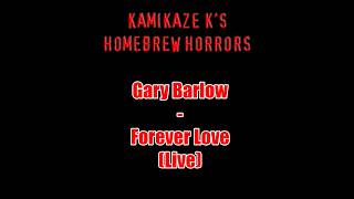 Gary Barlow - Forever Love (Live) (Kamikaze K's Karaoke)