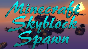 Minecraft - Skyblock Server Spawn [1.7 - 11.2] [FREE DOWNLOAD]
