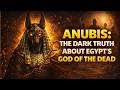 ANUBIS: The Egyptian God Who Judged the Dead
