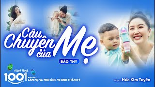 BẢO THY | Câu Chuyện Của Mẹ: Hành trình 1001 ngày đầu làm mẹ | OFFICIAL MV |